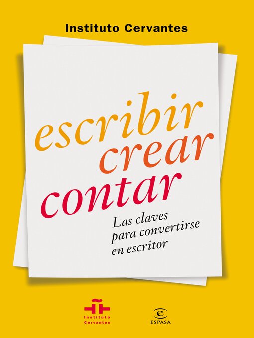 Title details for Escribir crear contar by Instituto Cervantes - Available